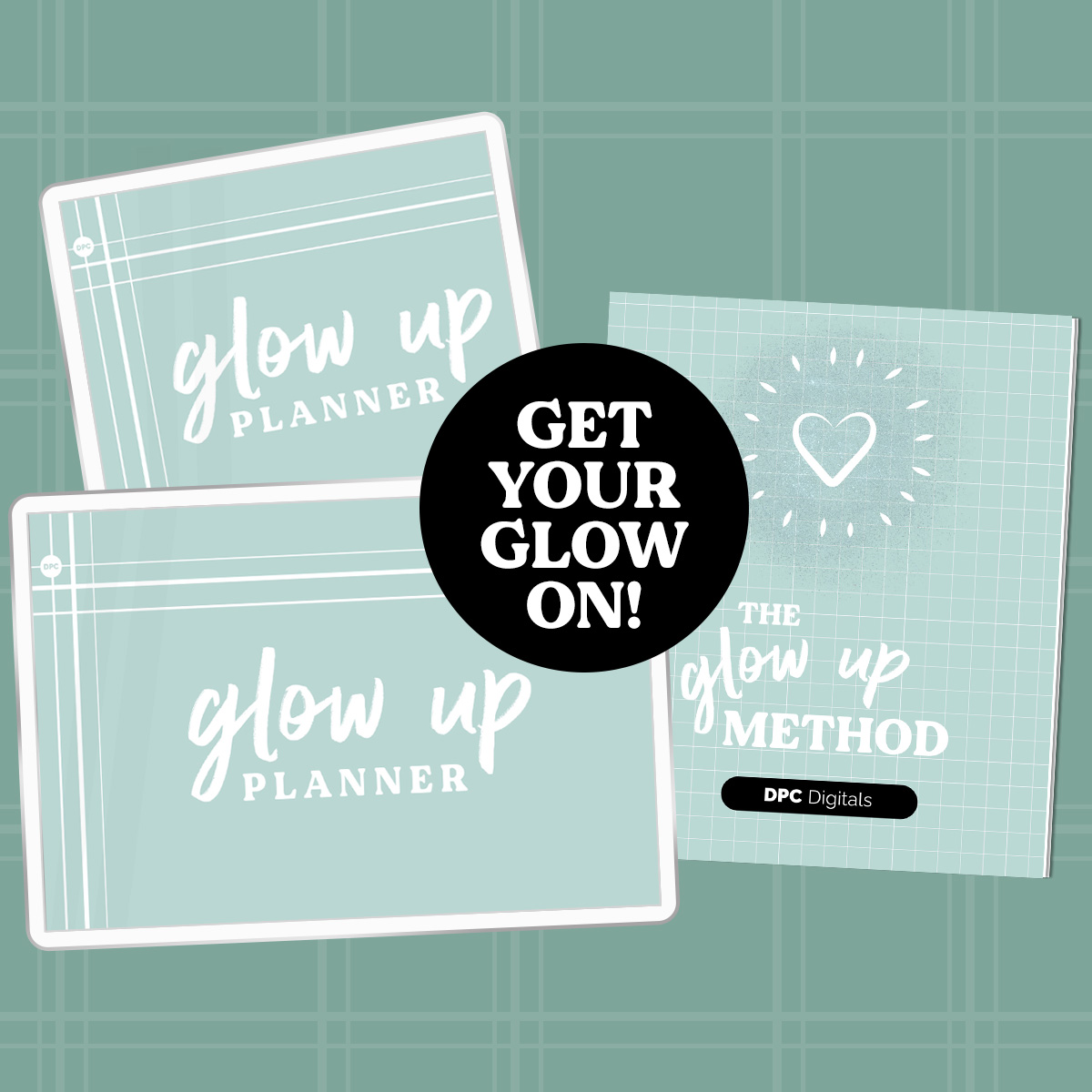 DPC Glow Up Method + DIgital Planner