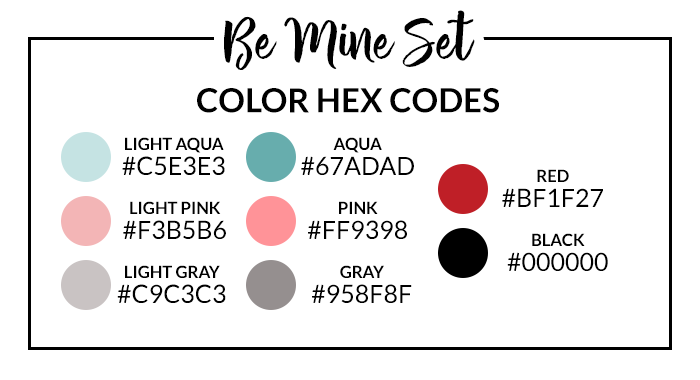 Valentine Be Mine Sticker Set Hex Codes