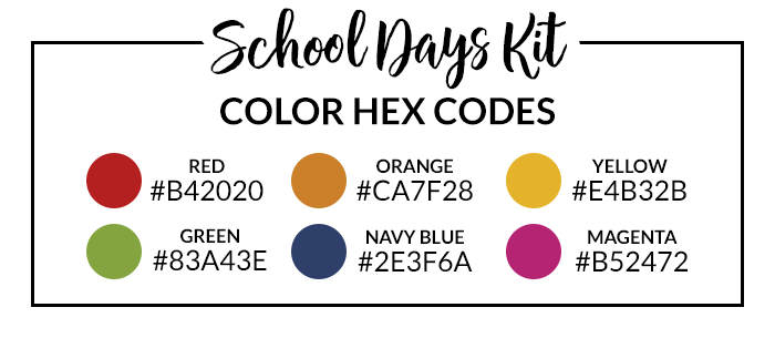 School Days Hex Codes | @DPCDigitals