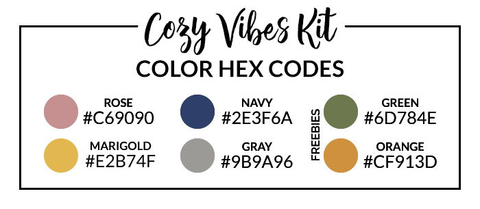 Cozy Vibes Hex Codes | @DPCDigitals