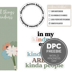 Kindness Freebie Digital Sticker Set | @DPCDigitals