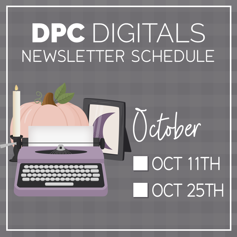 October 2024 Newsletter Schedule