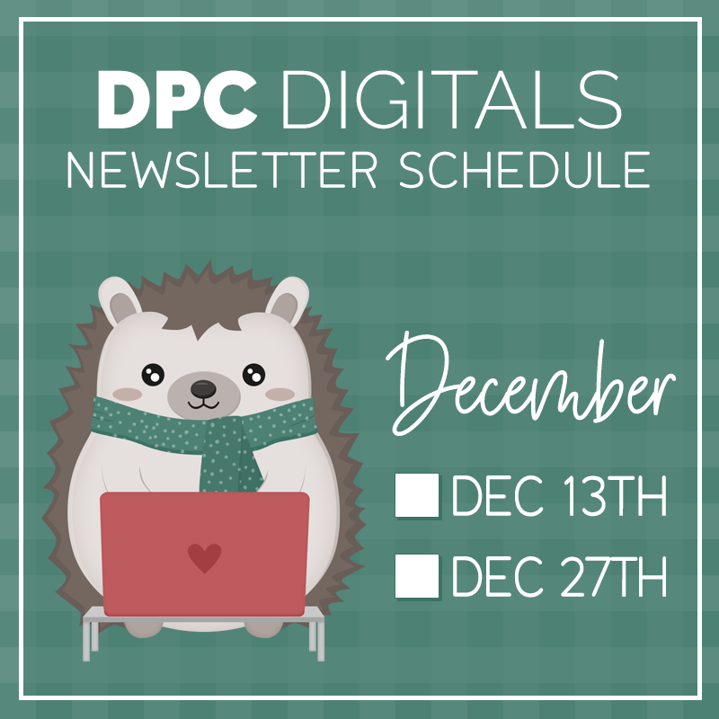 December 2024 DPC Newsletter Schedule