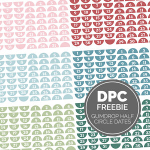 Gumdrop Half Circle Dates Digital Sticker Set | @DPCDigitals