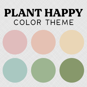 Plant Happy Color Theme