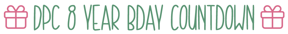 DPC 8 Year Birthday Countdown