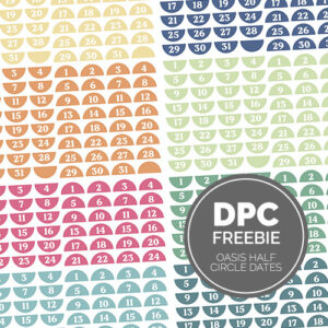 Oasis Half Circle Dates Digital Sticker Set | @DPCDigitals