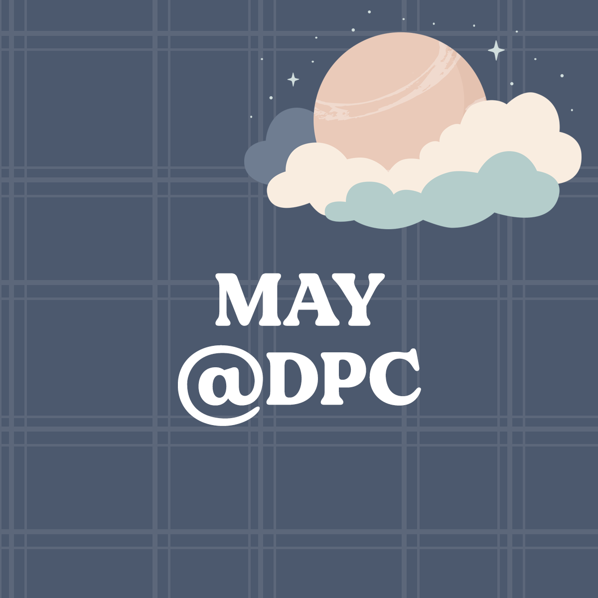DPC Digitals May Digital Planning | @DPCDigitals